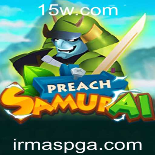 Explorando o Mundo de PreachSamurai: Um Guia Completo para Jogadores